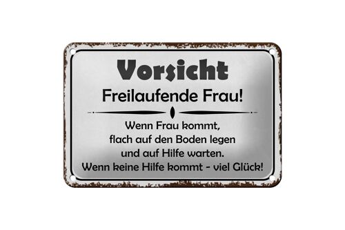 Blechschild Hinweis 18x12cm Vorsicht freilaufende Frau Dekoration