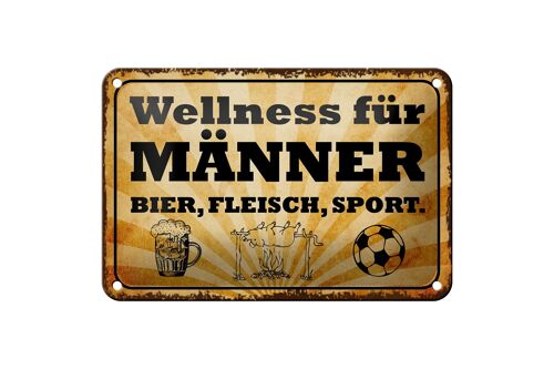 Blechschild Spruch 18x12cm Wellness Männer Bier Fleisch Dekoration