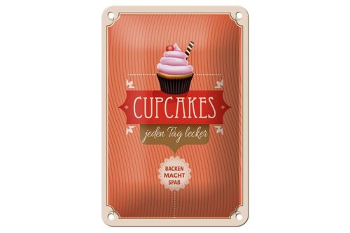 Blechschild Spruch 12x18cm Cupcakes jeden Tag lecker Dekoration