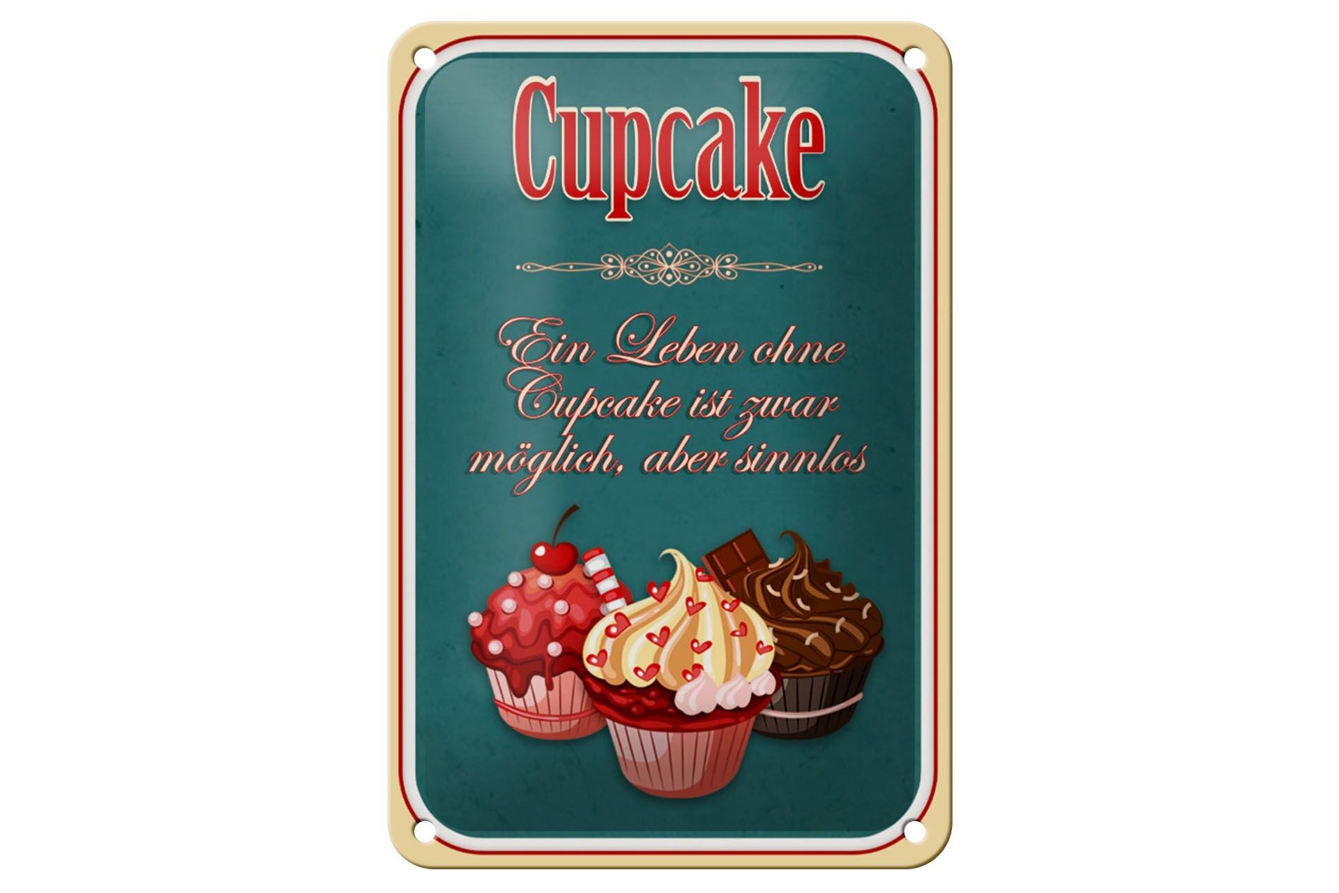 Targa in metallo con scritta 12x18 cm La vita senza è possibile, decorazione senza senso