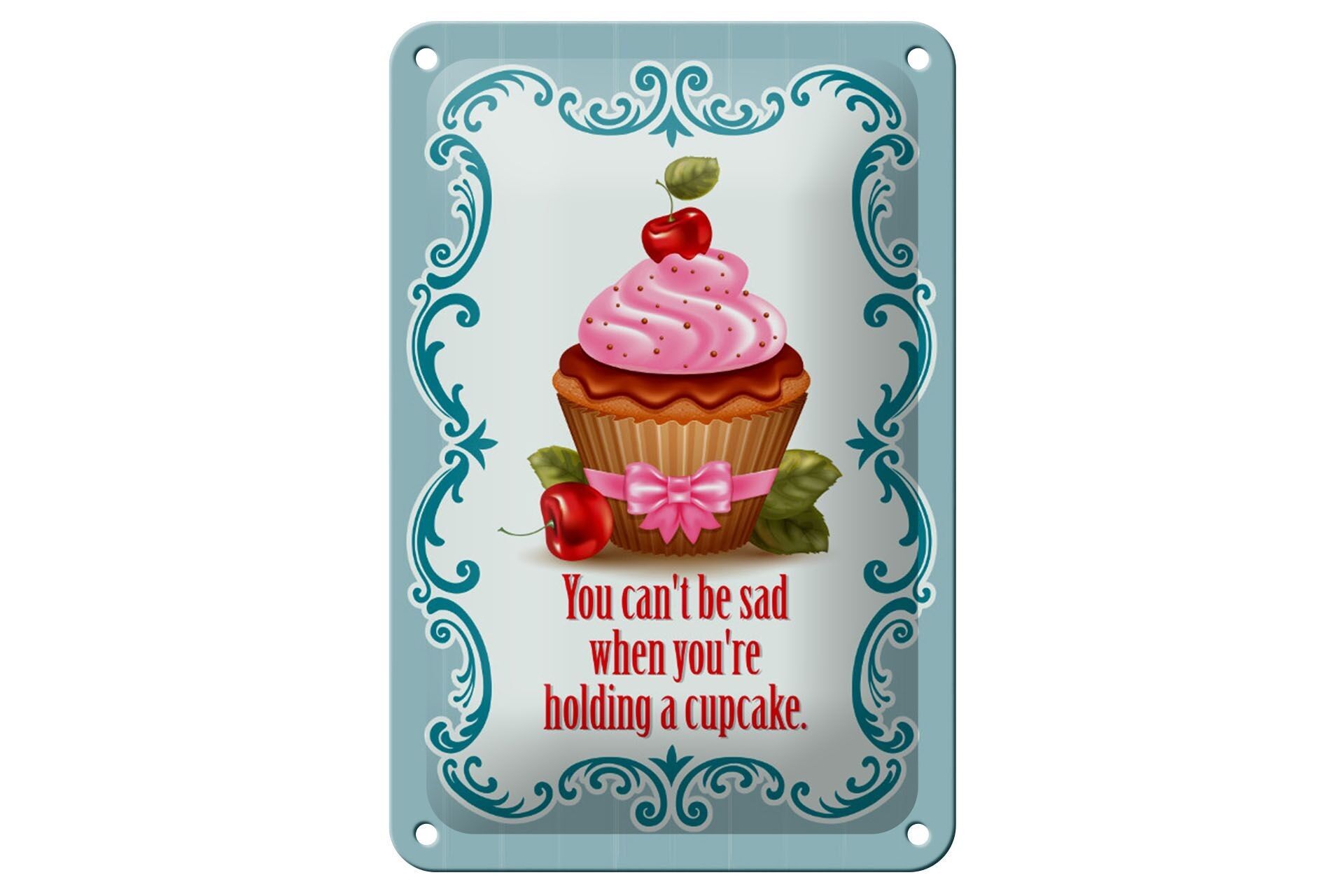 Blechschild Essen 12x18cm Cupcake aou can´t be sad when Dekoration