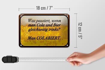 Plaque en étain indiquant 18x12cm "Que se passe-t-il lors de la décoration du cola et de la bière" 5