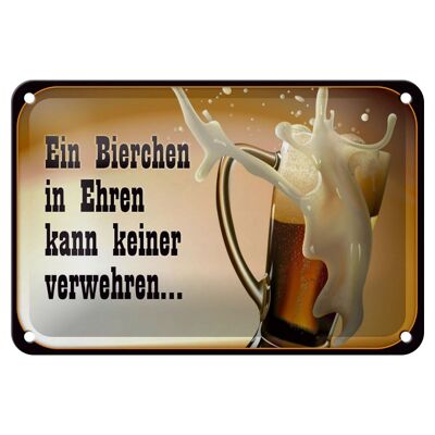 Blechschild Spruch 18x12cm Bierchen Ehren keine verwehren Dekoration