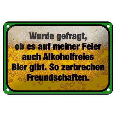 Tin sign saying 18x12cm non-alcoholic beer breaks decoration