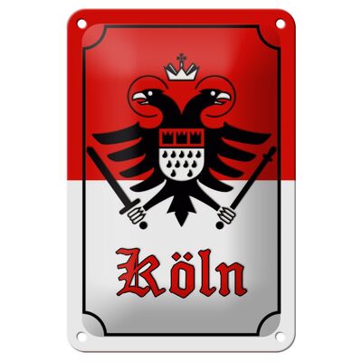 Blechschild Hinweis 12x18cm Köln Stadtwappen Stadt Dekoration