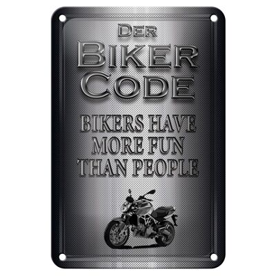 Metal sign motorcycle 12x18cm biker code more fun people decoration