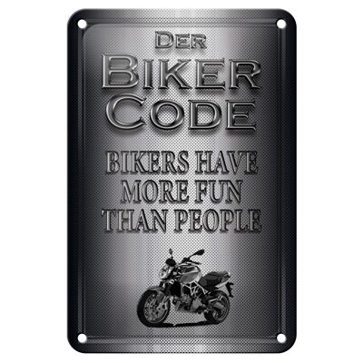 Blechschild Motorrad 12x18cm Biker Code more fun people Dekoration