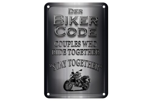 Blechschild Motorrad 12x18cm Biker Code stay ride together Dekoration