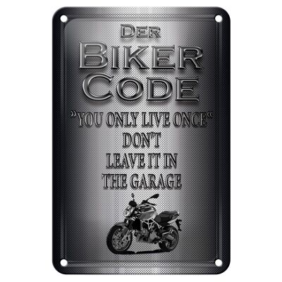 Blechschild Motorrad 12x18cm Biker Code you only live once Dekoration