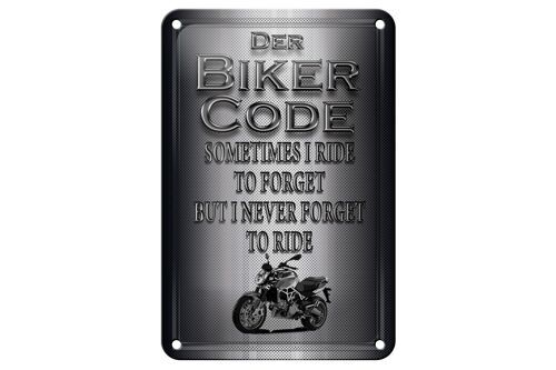 Blechschild Motorrad 12x18cm Biker Code never forget ride Dekoration