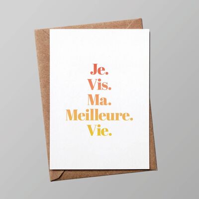 Carte "Vacances" : Je vis ma meilleure vie(avec enveloppe)
