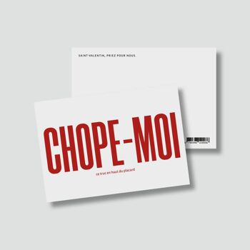 Carte "Ecoute-moi" :

Chope moi 2