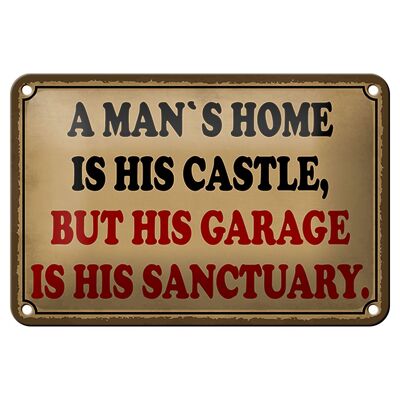 Targa in metallo con scritta 18x12 cm "Un uomo è il suo castello ma decorazione del garage".