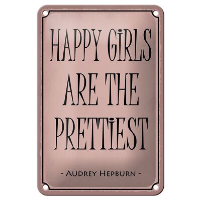 Targa in metallo con scritta "Le ragazze felici sono la decorazione più bella" 12X18 cm