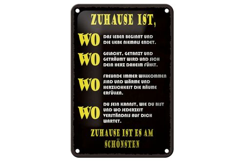 Blechschild Spruch 12X18cm Zuhause ist wo Leben und Liebe Dekoration