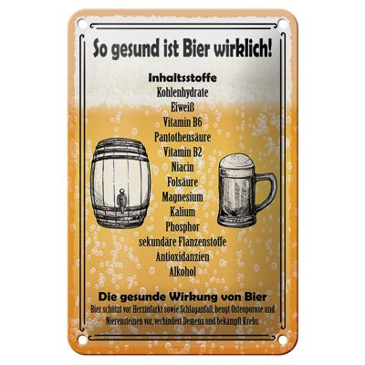 Blechschild Spruch 12X18cm so gesund ist Bier wirklich Dekoration