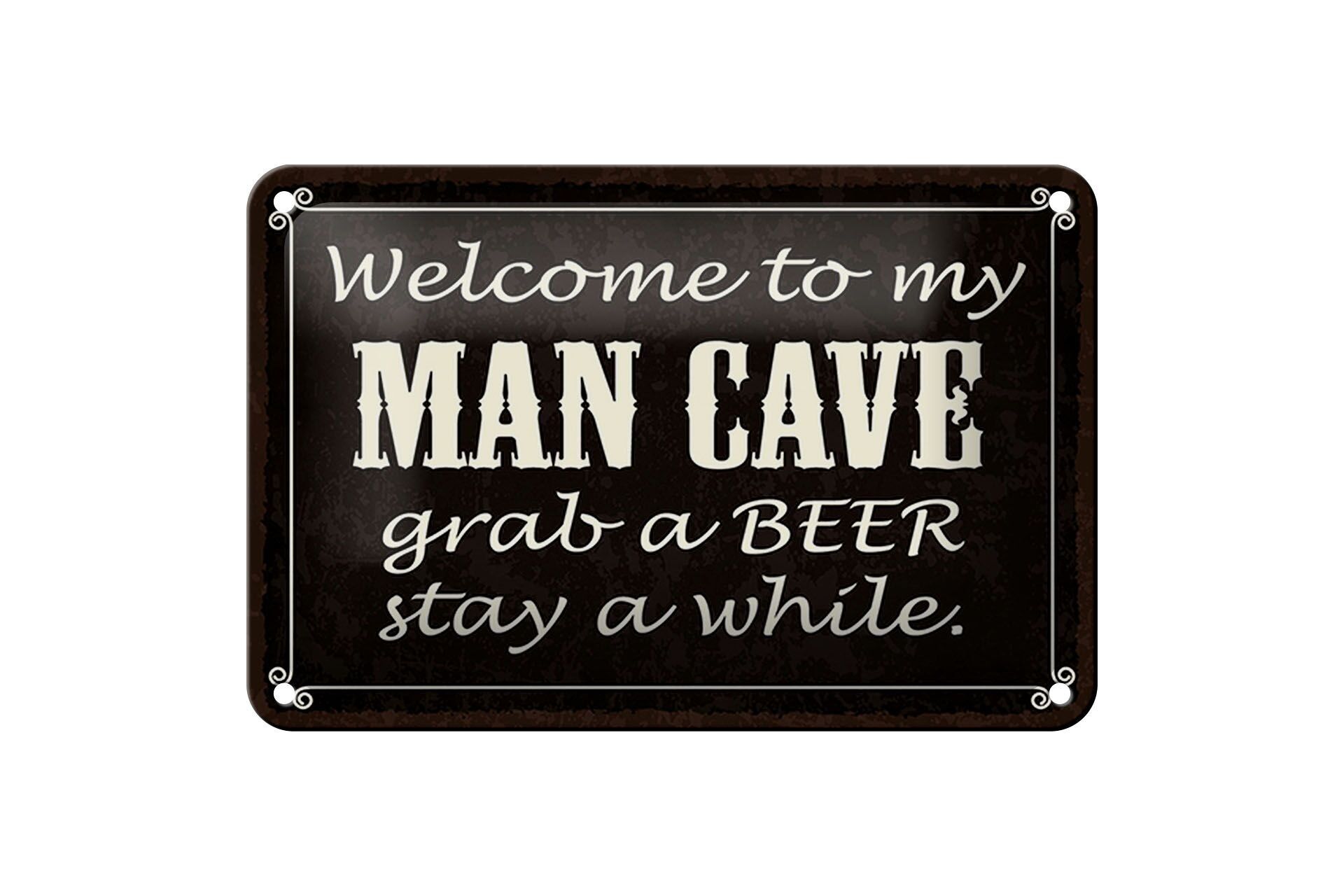 Targa in metallo con scritta "Benvenuti nella mia decorazione CAVERNA DELL'UOMO" 18x12 cm