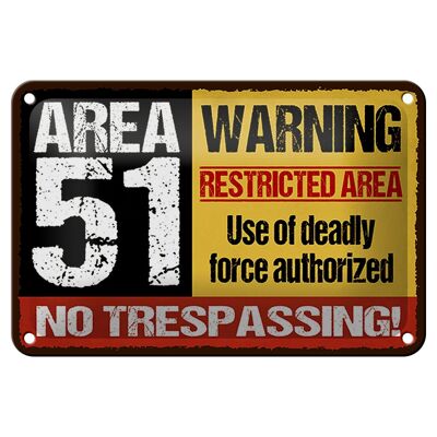 Metal sign saying 18x12cm area 51 warning restricted area decoration