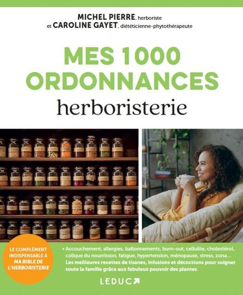 Mes 1000 ordonnances herboristerie