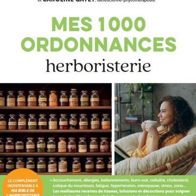 My 1000 herbalism prescriptions