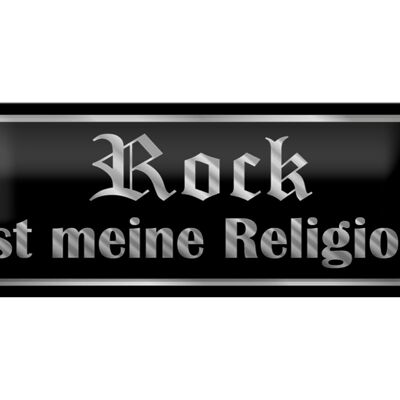 Blechschild Spruch 27x10cm Rock ist meine Religion Dekoration