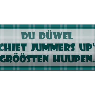 Cartel de chapa que dice 27x10cm Du Düwel dispara decoración Jummers