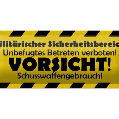 Metal sign warning sign 27x10cm Military security area