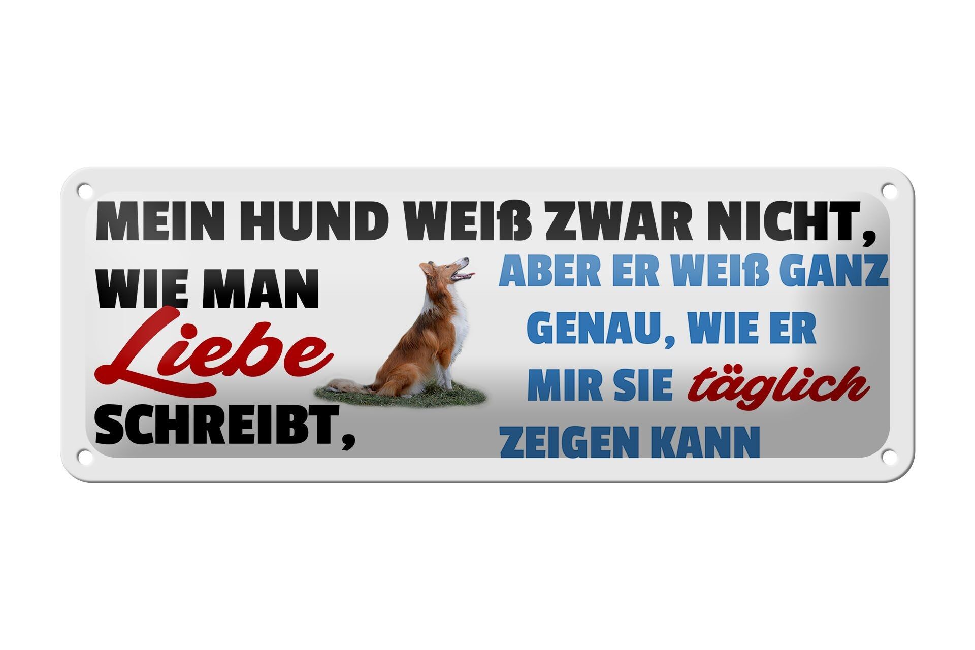 Targa in metallo con scritta 27x10 cm il mio cane mostra il suo amore ogni giorno