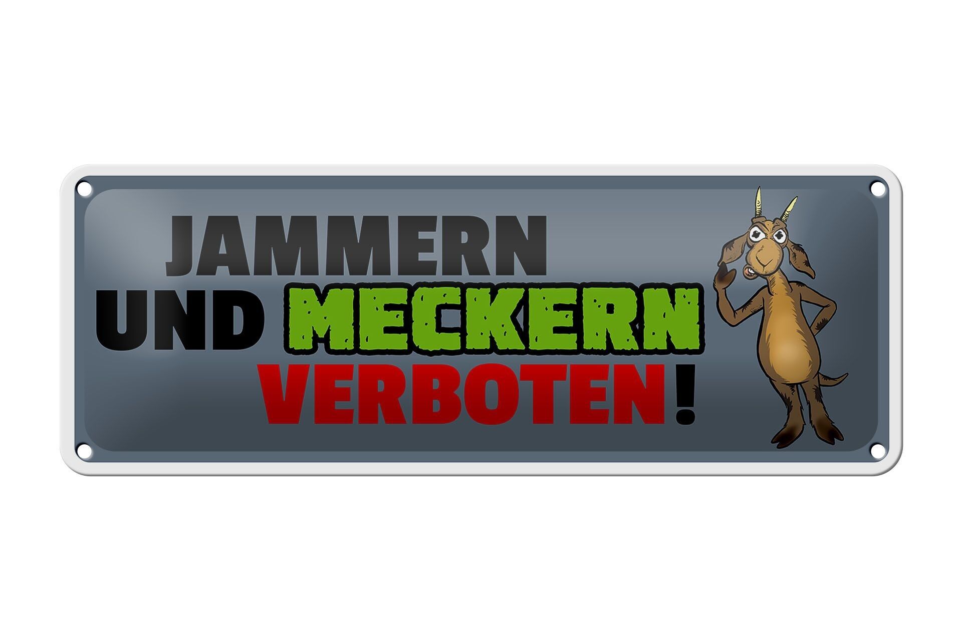 Targa in latta 27x10 cm con scritta piagnucolii e lamentele decorazione proibita