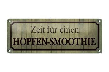 Plaque en étain disant 27x10cm Time for hop smoothie decoration 1