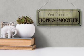 Plaque en étain disant 27x10cm Time for hop smoothie decoration 3