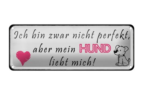 Blechschild Spruch 27x10cm aber mein Hund liebt mich Herz Dekoration