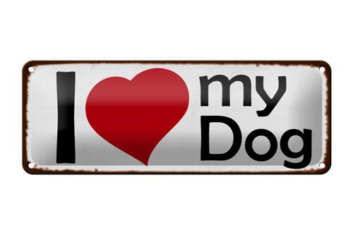 Blechschild Spruch 27x10cm i love my dog Herz Hund Dekoration