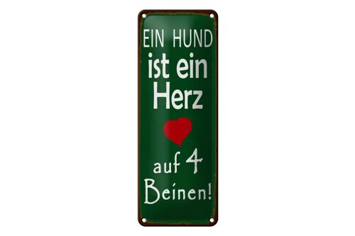 Blechschild Spruch 10x27cm ein Hund ist Herz auf 4 Beinen Dekoration