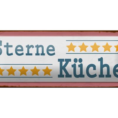 Blechschild Spruch 27x10cm 5 Sterne Küche Dekoration