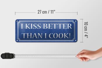 Plaque en étain disant 27x10cm, j'embrasse mieux que je cuisine, décoration 4