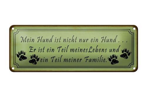 Blechschild Spruch 27x10cm mein Hund ist nicht nur Hund Dekoration