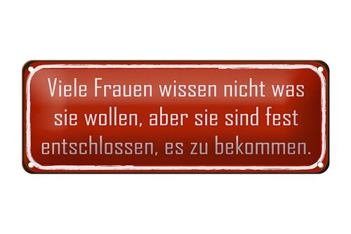 Blechschild Spruch 27x10cm Frauen sind fest entschlossen Dekoration