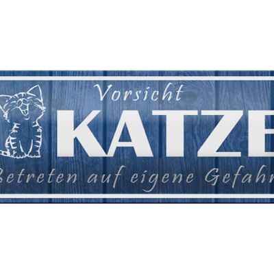 Blechschild Spruch 27x10cm Vorsicht Katze eigene Gefahr Dekoration