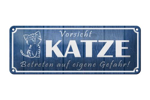 Blechschild Spruch 27x10cm Vorsicht Katze eigene Gefahr Dekoration