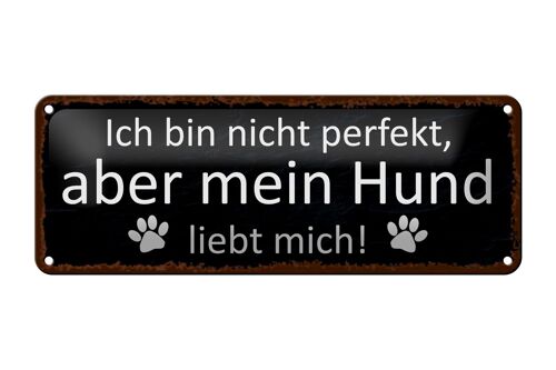 Blechschild Spruch 27x10cm aber mein Hund liebt mich Dekoration