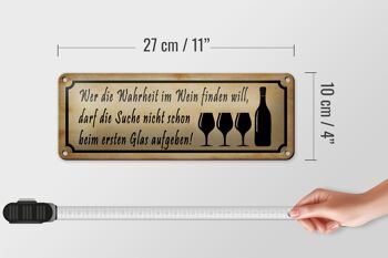 Plaque en tôle disant 27x10cm qui trouve la vérité dans la décoration du vin 4