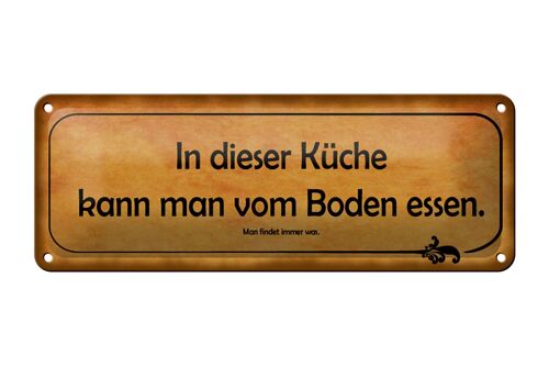 Blechschild Spruch 27x10cm in dieser Küche kann vom Boden Dekoration