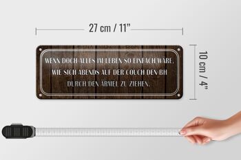 Plaque en tôle disant 27x10cm si seulement tout était si facile à décorer 4