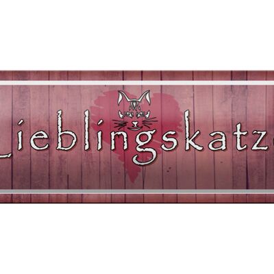 Blechschild Spruch 27x10cm Lieblingskatze Herz Katze Dekoration