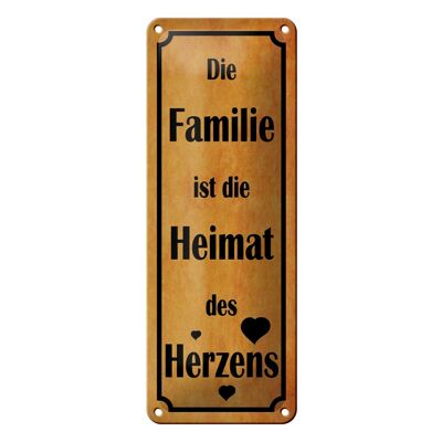 Cartel de chapa que dice 10x27cm La familia es el hogar del corazón decoración
