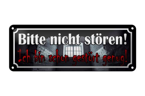 Blechschild Spruch 27x10cm nicht stören bin schon gestört Dekoration