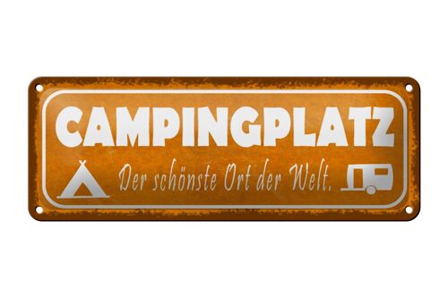 Blechschild Spruch 27x10cm Campingplatz der schönste Ort Dekoration