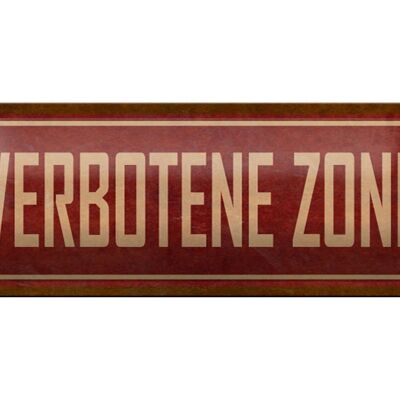 Blechschild Warnschild 27x10cm verbotene Zone Dekoration