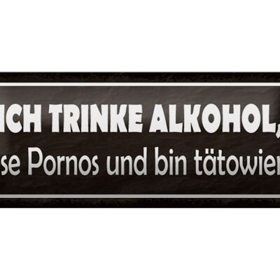 Blechschild Spruch 27x10cm ich trinke lese Pornos Dekoration